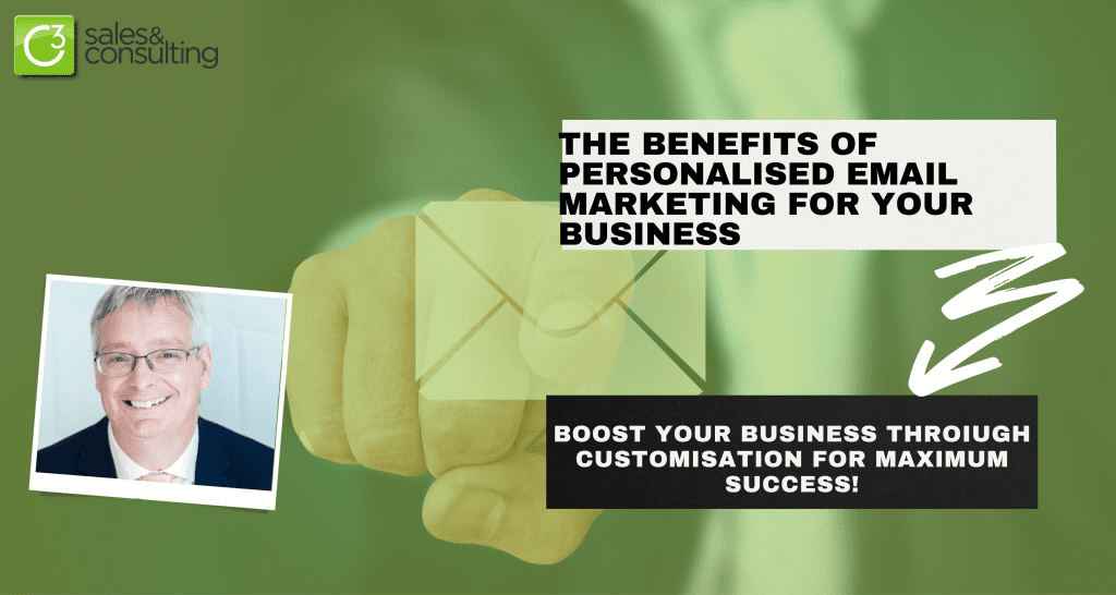 The Benefits of Personalised Email Marketing for Your Business